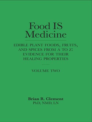cover image of Food IS Medicine, Volume Two